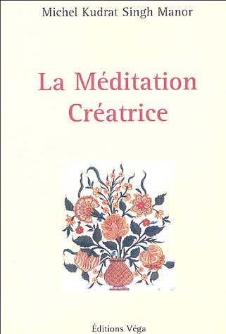 La méditation créatrice