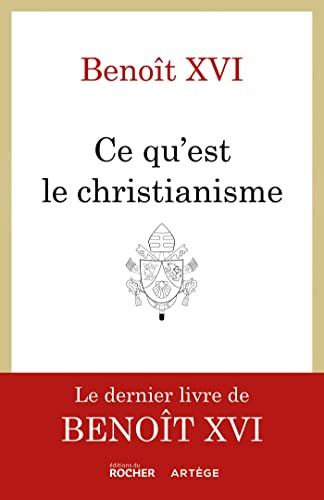 Ce qu'est le christianisme