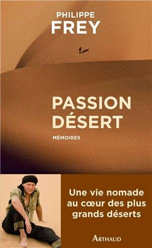 Passion désert : mémoires