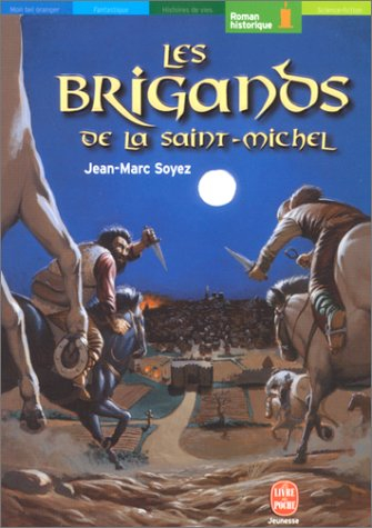 Les brigands de la Saint-Michel