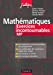Mathématiques : exercices incontournables MP : les exercices incontournables du programme, les métho