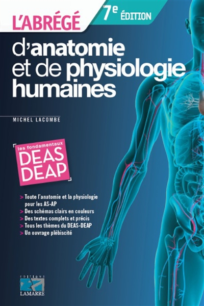 Abrégé d'anatomie et de physiologie humaines - Michel Lacombe