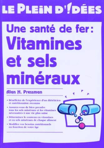 Vitamines et minéraux (Le plein d'idées)