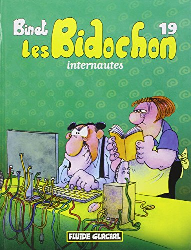 Les Bidochon. Vol. 19. Les Bidochon internautes