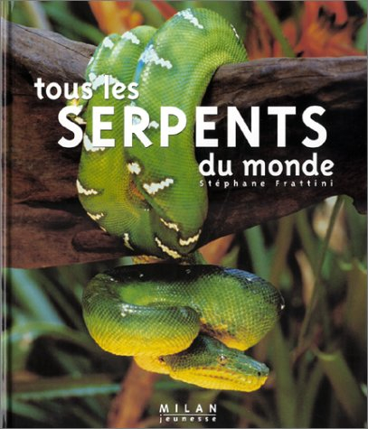 Tous les serpents du monde