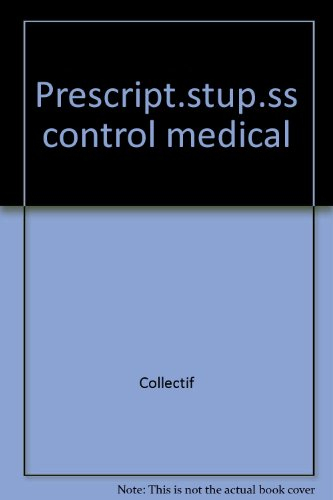 La prescription de stupéfiants sous contrôle médical. Recueil d'études et d'expériences