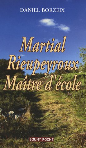 Martial Rieupeyroux, maître d'école