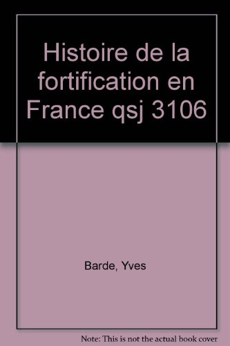 Histoire de la fortification en France