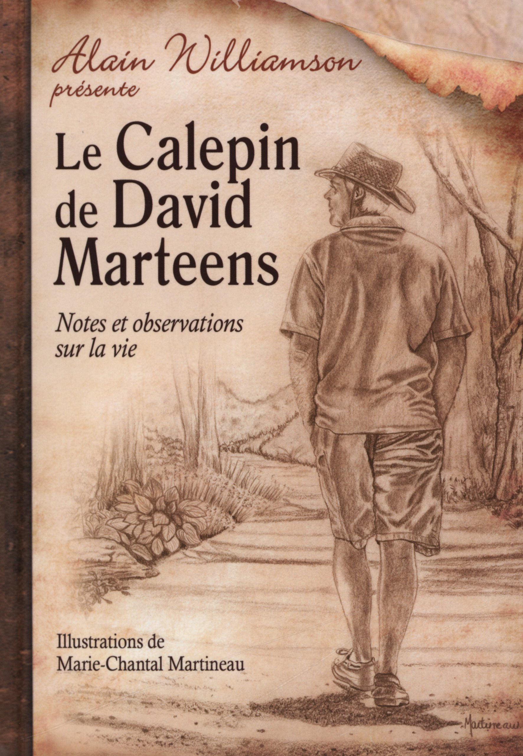 Le calepin de David Marteens : notes et observations sur la vie