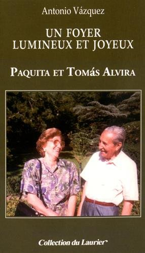 Un foyer lumineux et joyeux : Paquita et Tomas Alvira