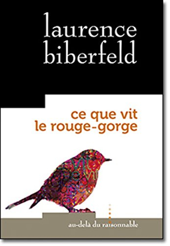 Ce que vit le rouge-gorge