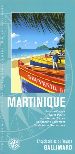Martinique : Fort-de-France, Saint-Pierre, la route des Traces, le rocher du Diamant, destination Gr