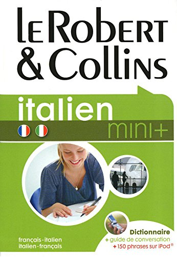Le Robert & Collins italien, français-italien, italien-français : dictionnaire, guide de conversatio