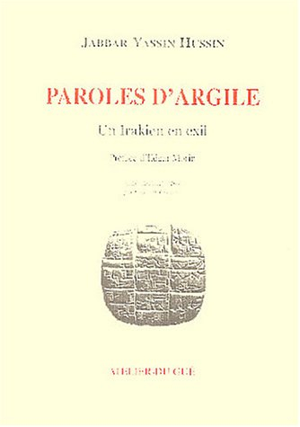 Paroles d'argile : un Irakien en exil
