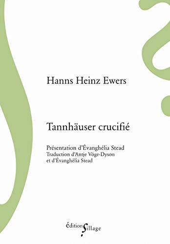 Tannhäuser crucifié : et autres grotesques