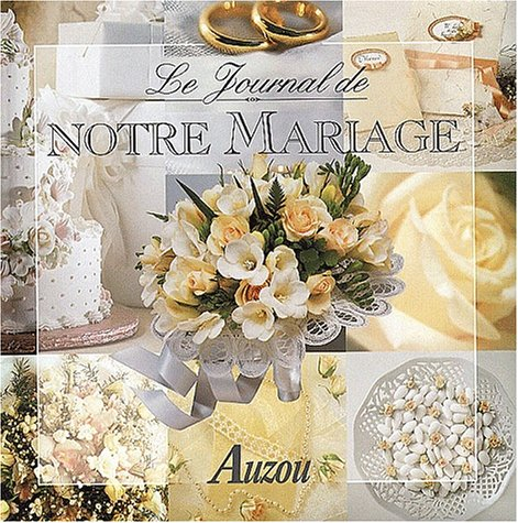 Le journal de notre mariage