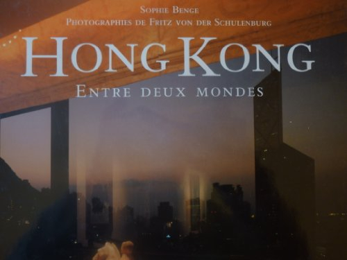 hong kong : entre deux mondes