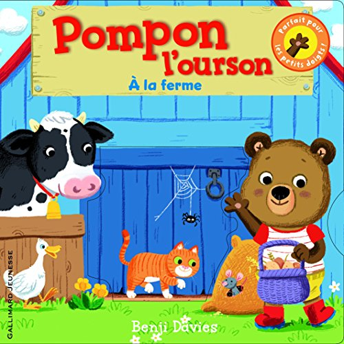 Pompon l'ourson. A la ferme