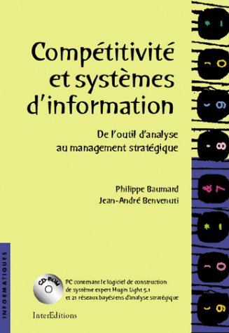 Compétitivité et systèmes d'information : de l'outil d'analyse au management stratégique
