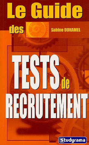 Le guide des tests de recrutement