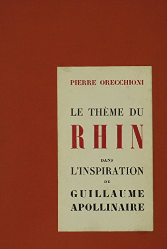 le theme du rhin dans l'inspiration de guillaume apollinaire