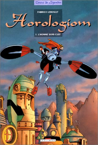 Horologiom. Vol. 1. L'homme sans clef
