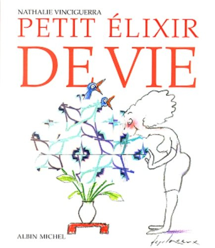 Petit élixir de vie