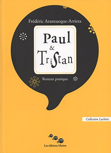 Paul & Tristan : roman panique