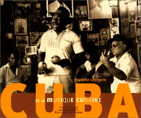Cuba et musique cubaine