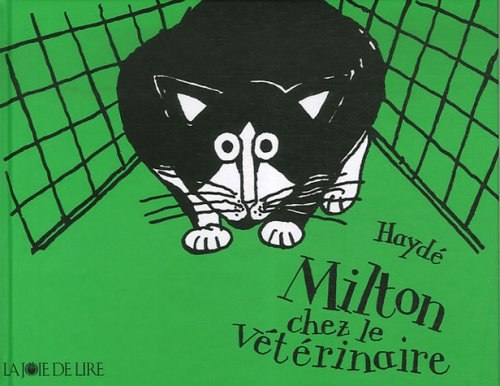 Milton chez le vétérinaire