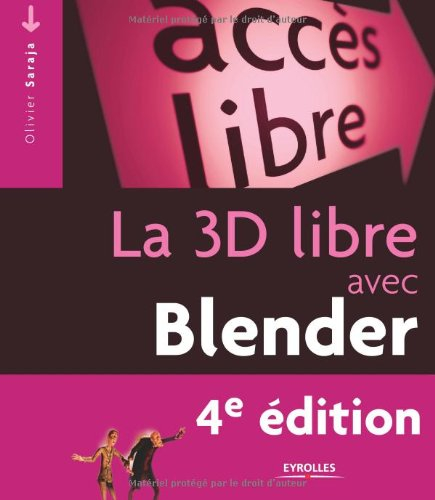 La 3D libre avec Blender - Olivier Saraja
