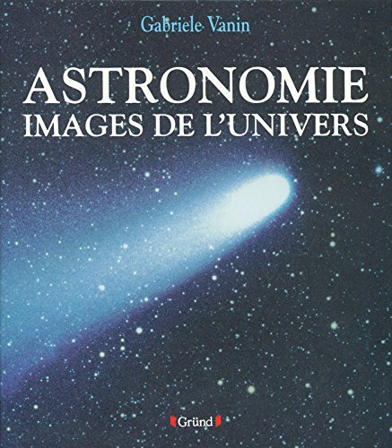 Astronomie : images de l'univers