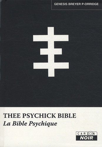 Thee psychick bible : la bible psychique