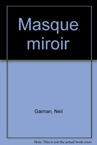 MasqueMiroir