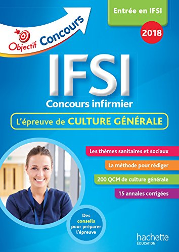 IFSI, concours infirmier : l'épreuve de culture générale : entrée en IFSI 2018