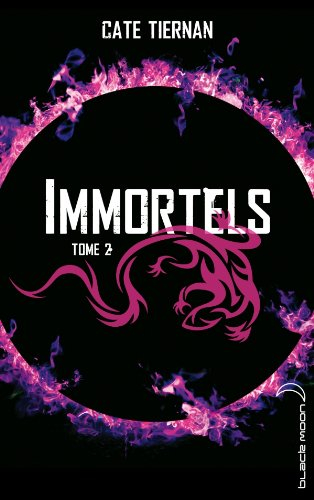 Immortels. Vol. 2