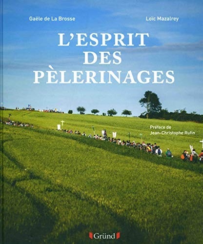 L'esprit des pélerinages