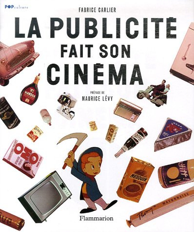 La publicité fait son cinéma