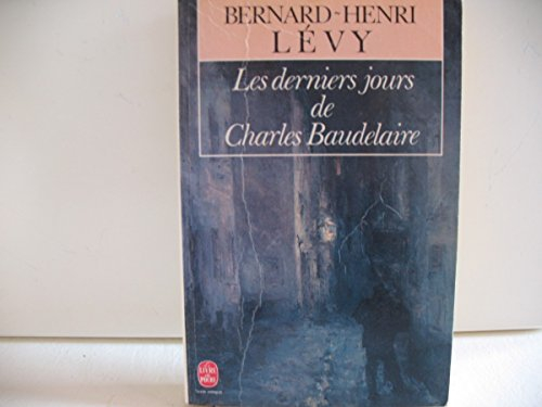 Les Derniers jours de Charles Baudelaire