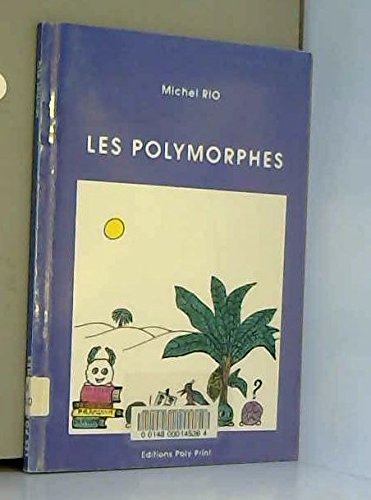Les Polymorphes