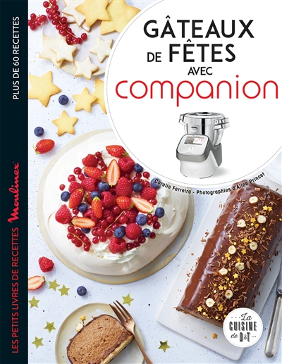 Gâteaux de fêtes avec Companion : plus de 60 recettes