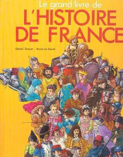 le grand livre de l'histoire de france