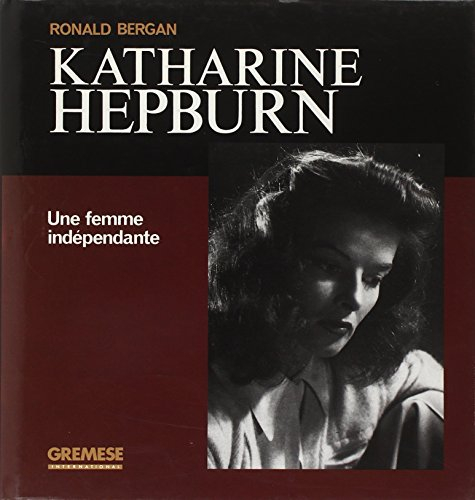 Katharine Hepburn : une femme indépendante