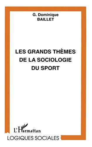 Les grands thèmes de la sociologie du sport