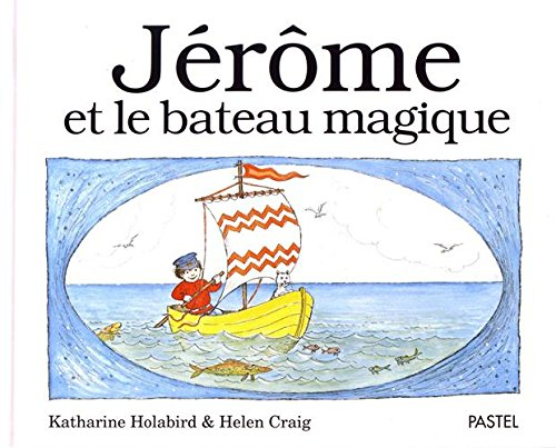 Jérôme et le bateau magique
