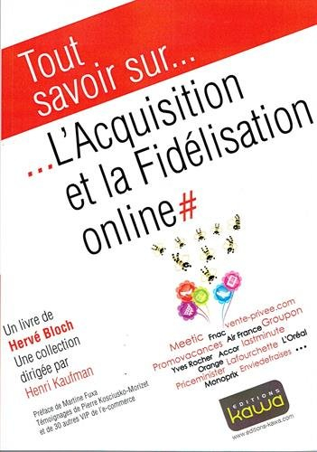 L'acquisition et la fidélisation online