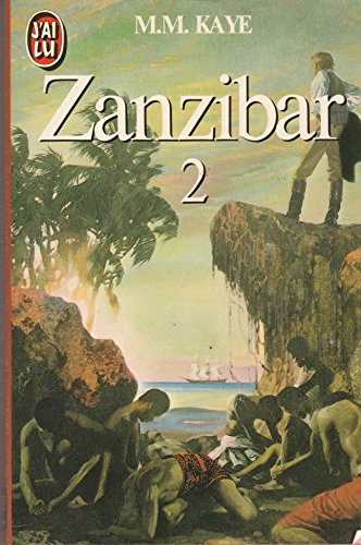 Zanzibar. Vol. 2