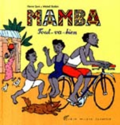 Mamba, tout-va-bien