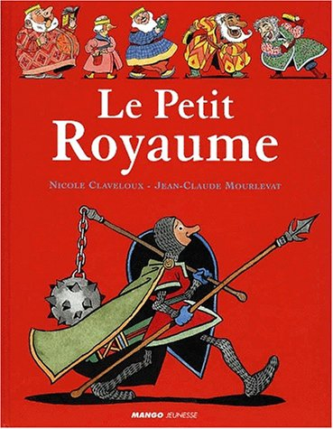 Le petit royaume