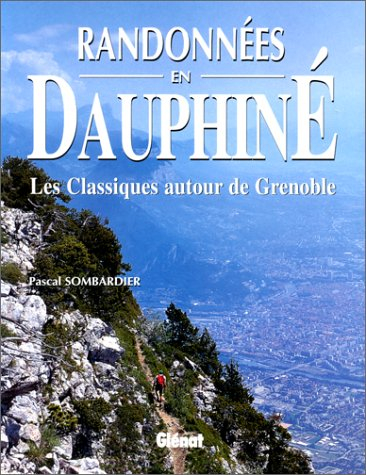 Randonnées en Dauphiné